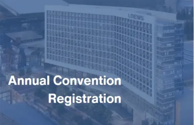 Photo of the Loews Arlington Hotel and text saying Annual Convention Registration
